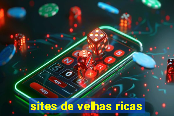 sites de velhas ricas